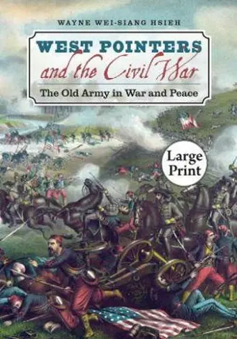 West Pointers and the Civil War cover