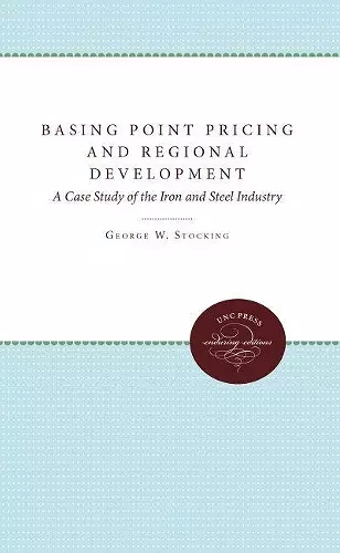 Basing Point Pricing and Regional Development cover