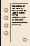 Narrative of the Life of Moses Grandy, Late a Slave in the United States of America cover