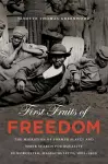 First Fruits of Freedom cover