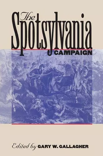 The Spotsylvania Campaign cover