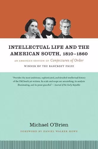 Intellectual Life and the American South, 1810-1860 cover