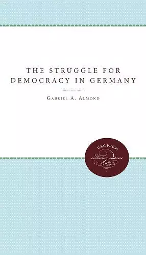 The Struggle for Democracy in Germany cover