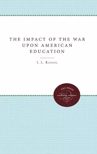 The Impact of the War upon American Education cover