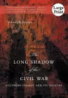 The Long Shadow of the Civil War cover