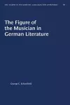 The Figure of the Musician in German Literature cover