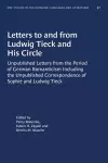 Letters to and from Ludwig Tieck and His Circle cover