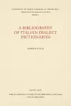 A Bibliography of Italian Dialect Dictionaries cover