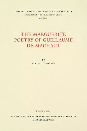 The Marguerite Poetry of Guillaume de Machaut cover