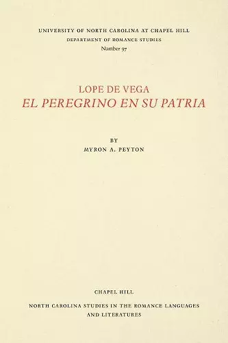 Lope de Vega, El Peregrino en Su Patria cover