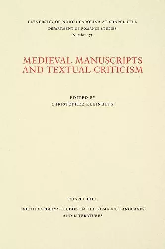 Medieval Manuscripts and Textual Criticism cover