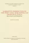 Narrative Perspective in the Post-Civil War Novels of Francisco Ayala cover