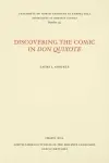 Discovering the Comic in Don Quixote cover
