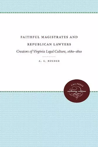 Faithful Magistrates and Republican Lawyers cover