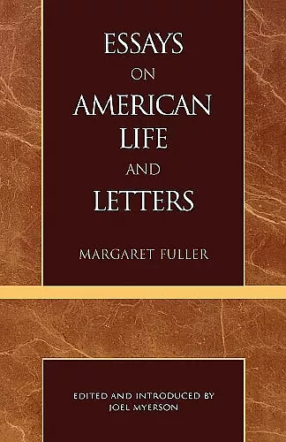 Essays on American Life and Letters (Masterworks of Literature Series) cover