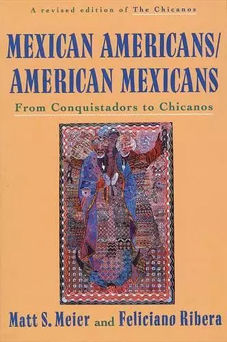 Mexican Americans, American Mexicans cover