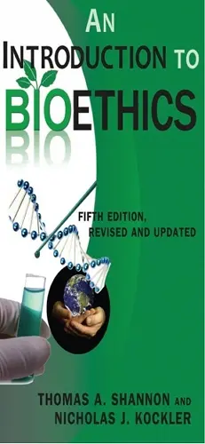 An Introduction to Bioethics cover