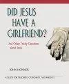 Did Jesus Have a Girlfriend? cover