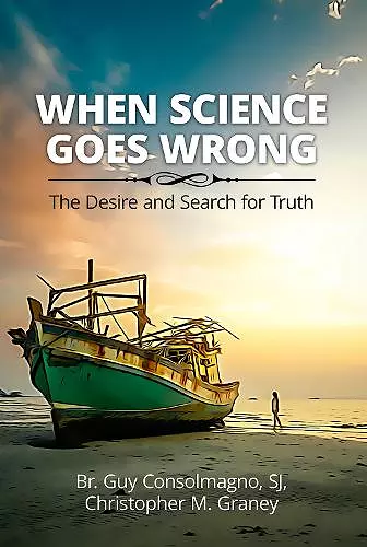 When Science Goes Wrong cover