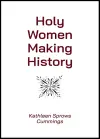 Holy Women Making History cover