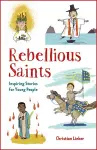 Rebellious Saints cover