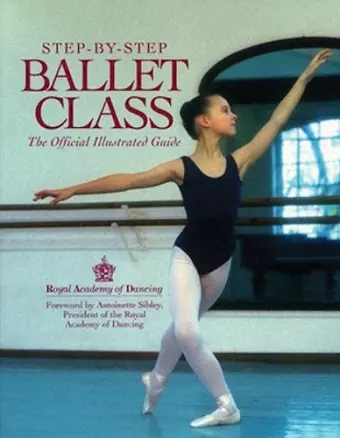 Step-By-Step Ballet Class cover