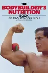 The Bodybuilder's Nutrition Book cover