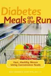 Diabetes Meals on the Run cover