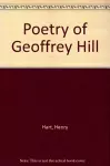 Poetry of Geoffrey Hill cover