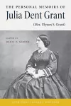 The Personal Memoirs of Julia Dent Grant (Mrs. Ulysses S. Grant) cover