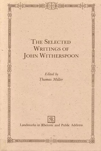 The Selected Writings of John Witherspoon cover