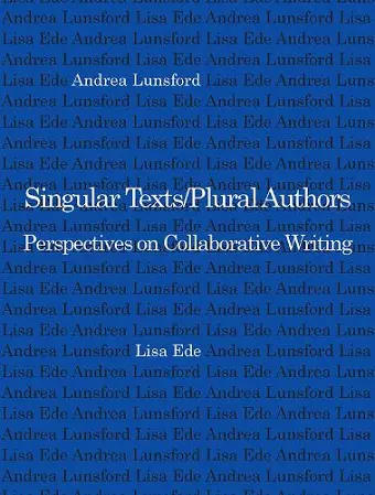 Singular Texts/Plural Authors cover