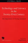 Technology and Literacy in the Twenty-first Century cover