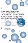 Moving Beyond Academic Discourse cover