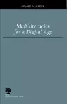 Multiliteracies for a Digital Age cover