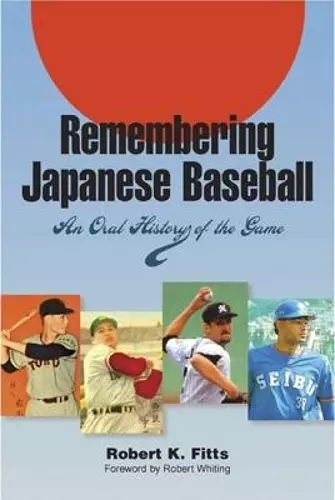 Remembering Japanese Baseball cover