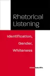 Rhetorical Listening cover