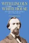 With Lincoln in the White House cover
