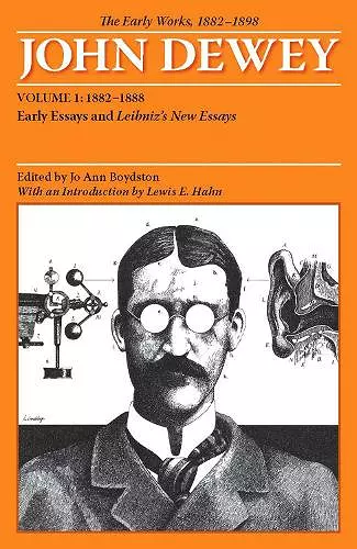 The Early Works of John Dewey, Volume 1, 1882 - 1898 cover
