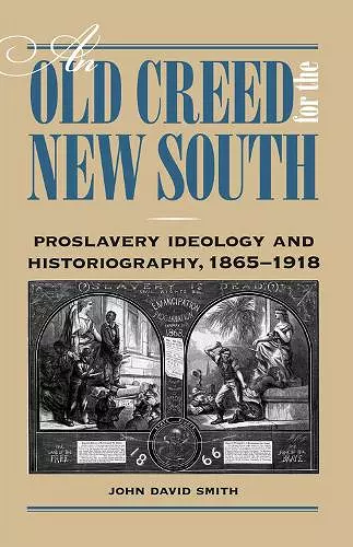 An Old Creed for the New South cover