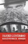 Naked Lunch @ 50 cover