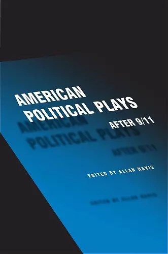 American Political Plays after 9/11 cover