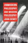 Unmodern Philosophy and Modern Philosophy cover