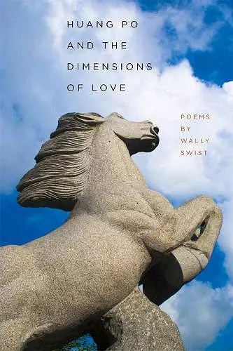 Huang Po and the Dimensions of Love cover