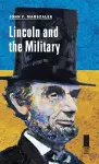 Lincoln and the Military cover