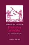 Methods and Practice of Elizabethan Swordplay cover