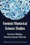 Feminist Rhetorical Science Studies cover
