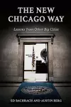 The New Chicago Way cover