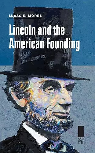 Lincoln and the American Founding cover