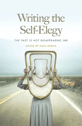 Writing the Self-Elegy cover